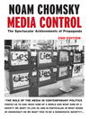 Media Control (eBook): The Spectacular Achievements of Propaganda